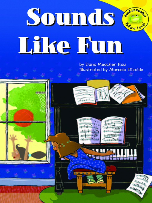 Title details for Sounds Like Fun by Dana Meachen Rau - Available